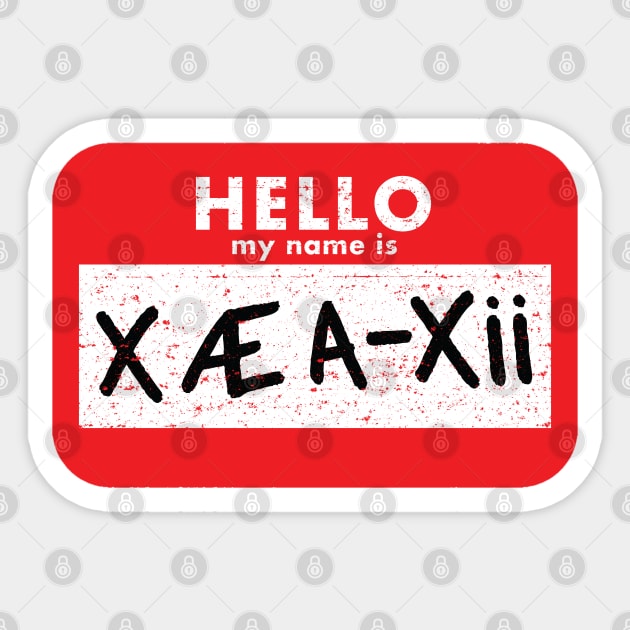 Hello My Name is X Æ A-Xii (Worn) Sticker by Roufxis